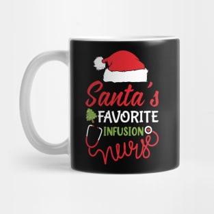 Santa's Favorite Infusion Nurse christmas Mug